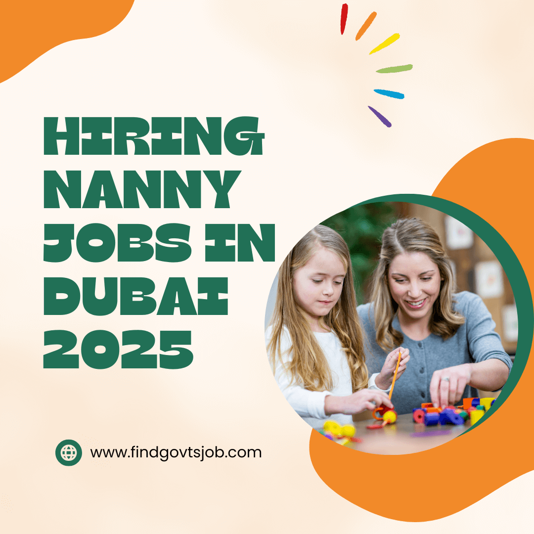 Nanny Jobs in Dubai 2025