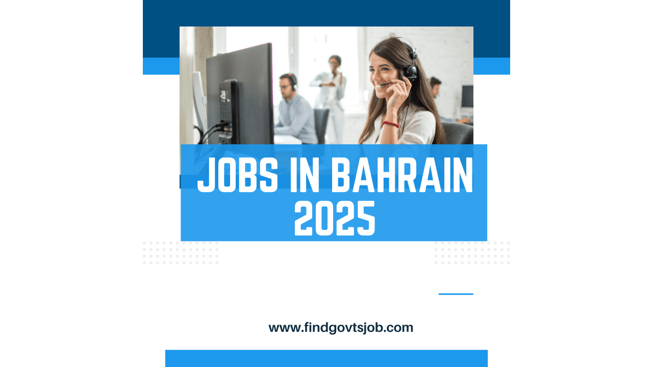 Jobs in Bahrain 2025