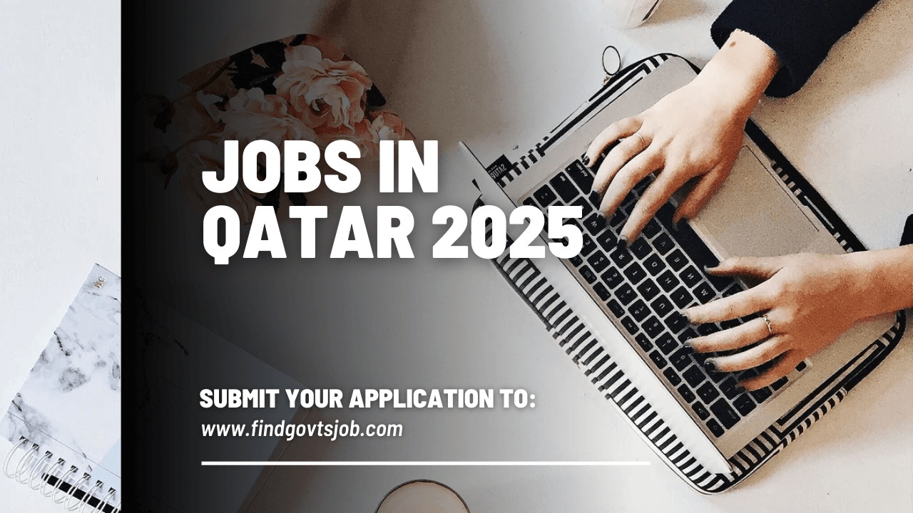 Jobs in Qatar 2025