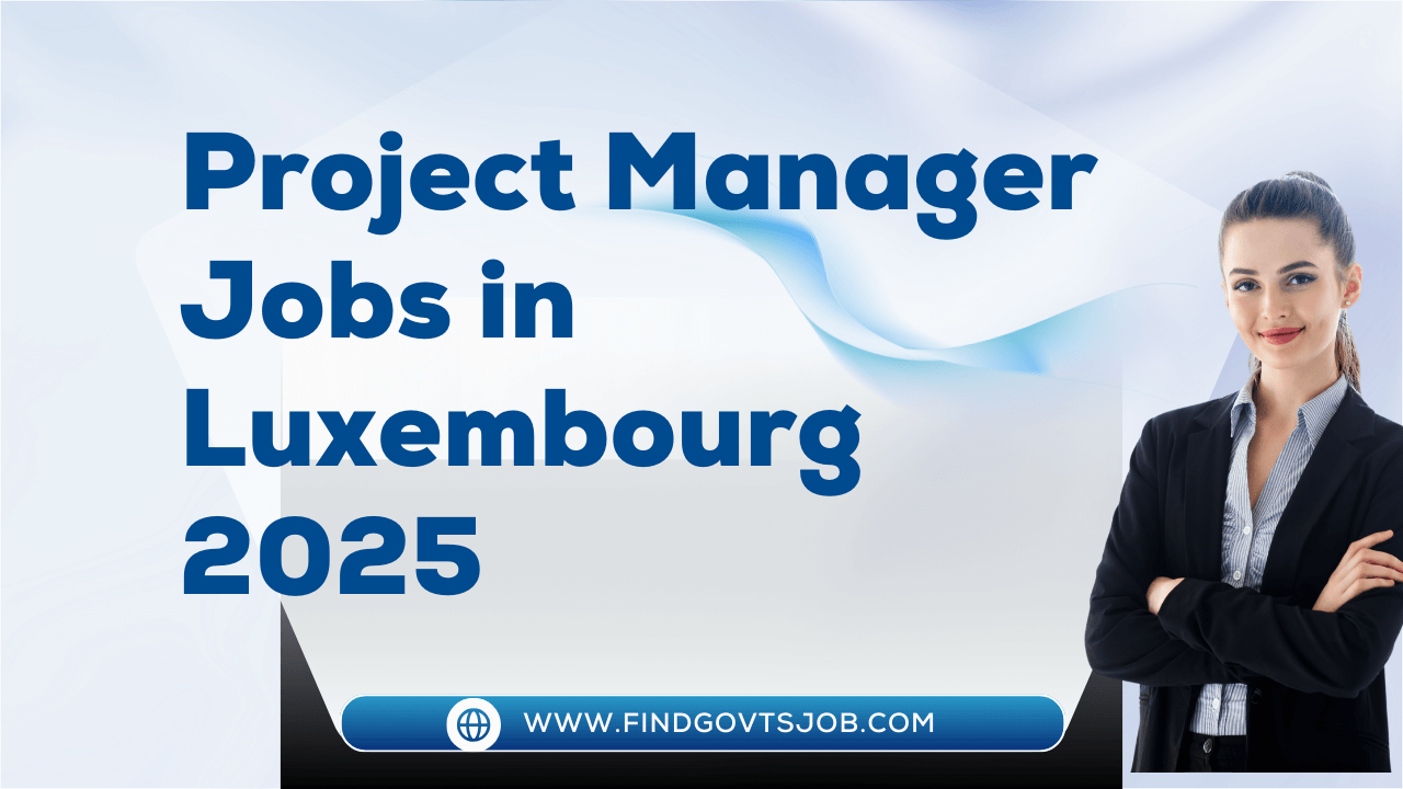 Jobs in Luxembourg 2025