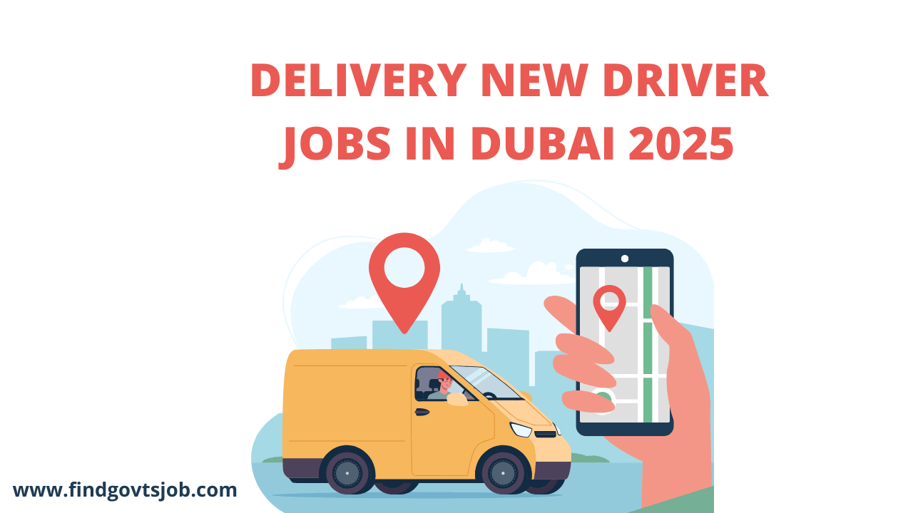 New Driver Jobs in Dubai 2025